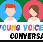 Young Voices Conversation