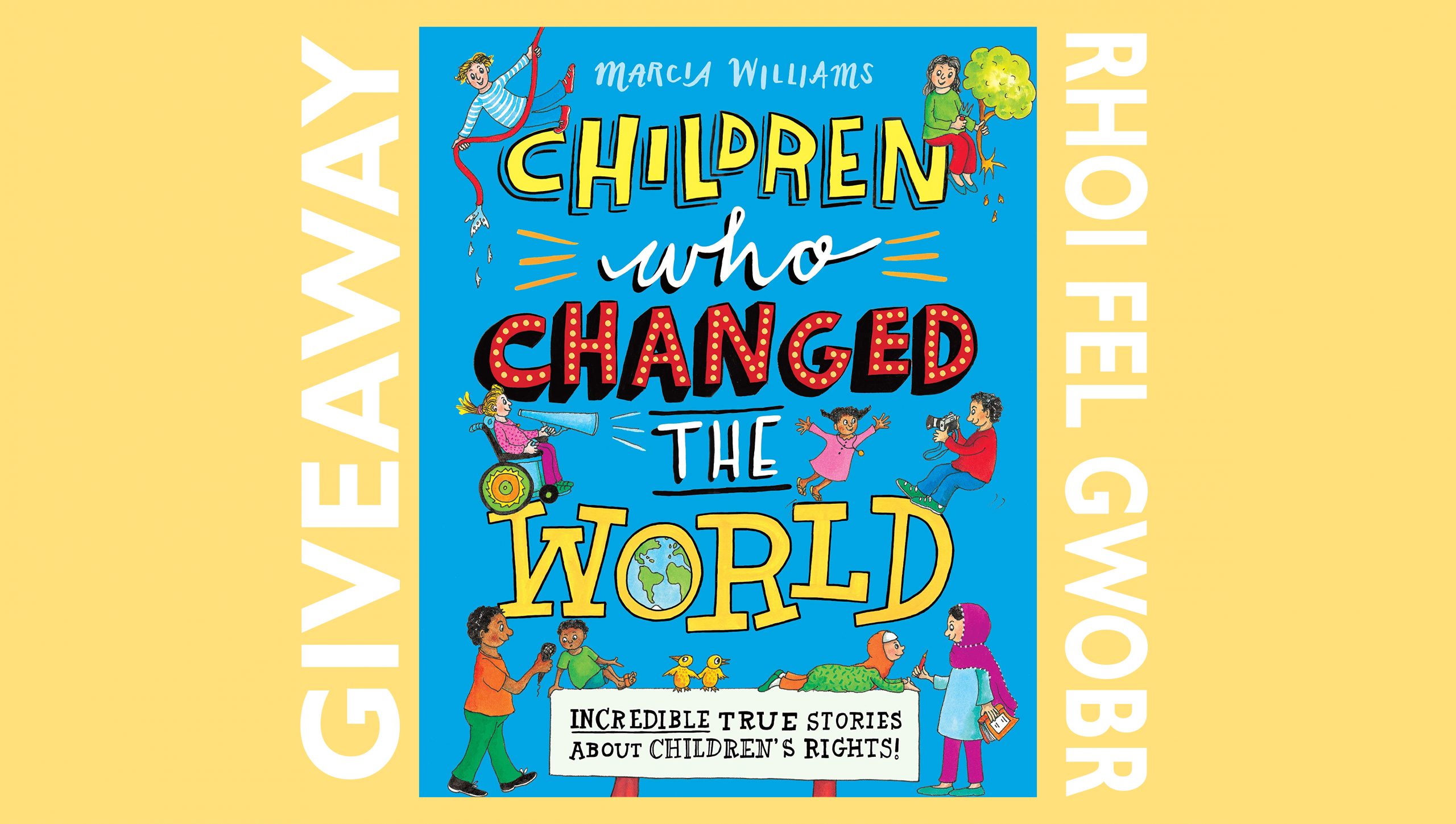 World Children's Day book giveaway - Rhoi fel Gwobr Diwrnod Plant y Byd